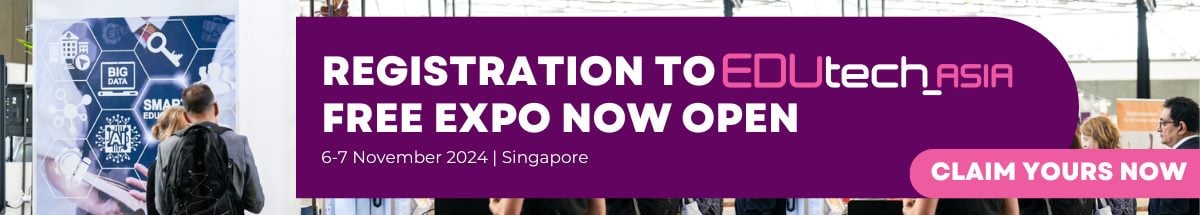 Registration to EDUtech Asia Free Expo is now Open - Register yours now!