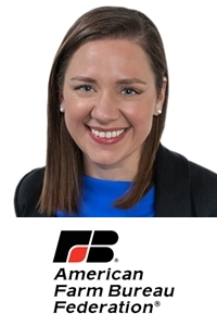 Emily Buckman, Director of Government Affairs, American Farm Bureau Federation