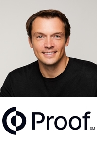 Pat Kinsel, CEO, Proof